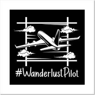 Wanderlust Pilot Posters and Art